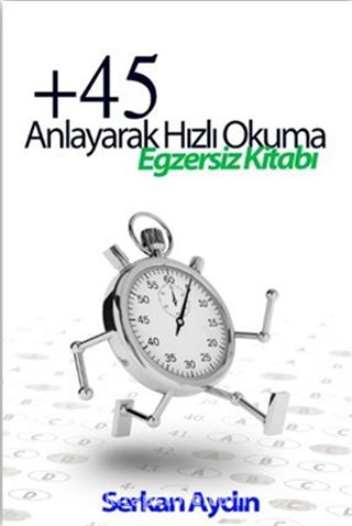 +45 Anlayarak Hızlı Okuma Egzersiz Kitabı