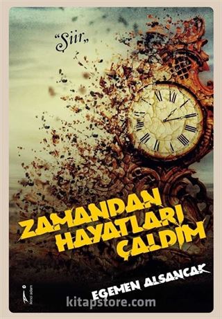 Zamandan Hayatları Çaldım