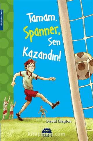 Tamam Spanner, Sen Kazandın