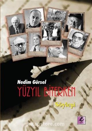 Yüzyıl Biterken