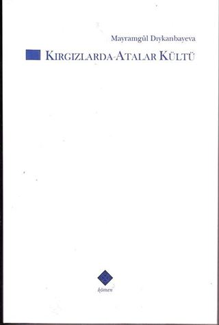 Kırgızlarda Atalar Kültü