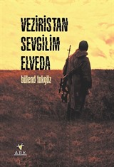 Veziristan Sevgilim Elveda