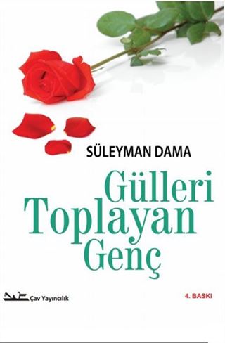 Gülleri Toplayan Genç