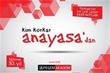 2016 KPSS Anayasa Ders Notları / Kim Korkar Anayasa'dan