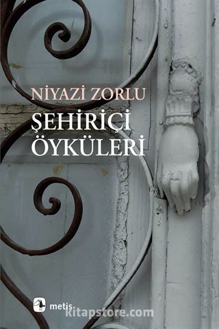 Şehiriçi Öyküleri