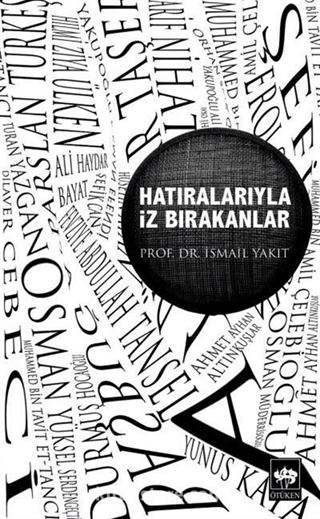 Hatıralarıyla İz Bırakanlar