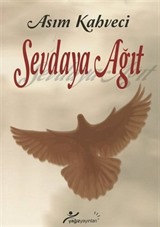 Sevdaya Ağıt