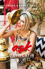 Aşk Zayıflatır