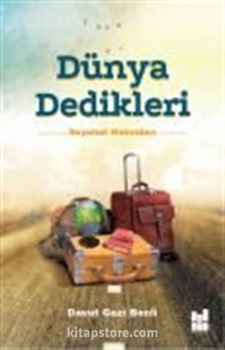 Dünya Dedikleri