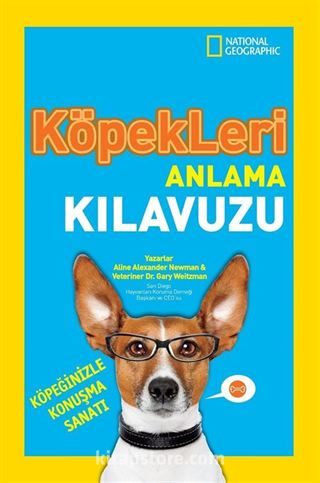 National Geographic Köpekleri Anlama Kılavuzu