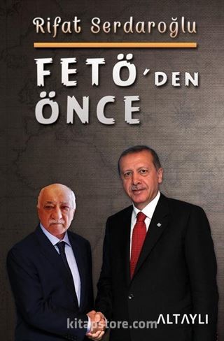 Fetö'den Önce