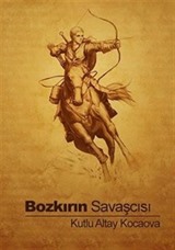 Bozkırın Savaşçısı