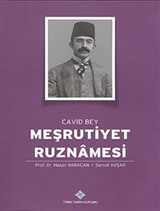 Meşrutiyet Ruznamesi Cavid Bey 1.Cilt