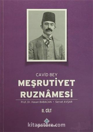 Meşrutiyet Ruznamesi Cavid Bey 2. Cilt