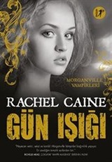 Gün Işığı / Morganville Vampirleri 15