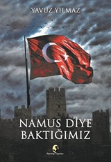 Namus Diye Baktığımız