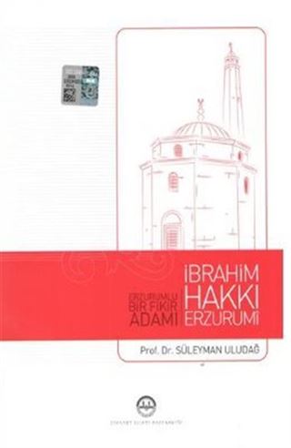 Erzurumlu Bir Fikir Adamı İbrahim Hakkı Erzurumi