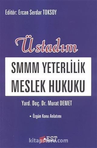 Üstadım SMMM Yeterlilik Meslek Hukuku