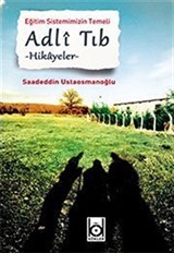 Eğitim Sistemimizin Temeli Adli Tıb