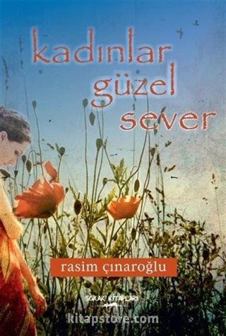 Kadınlar Güzel Sever