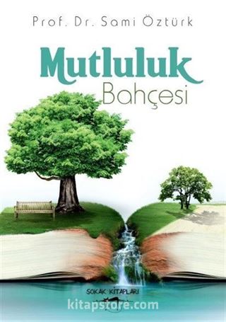 Mutluluk Bahçesi