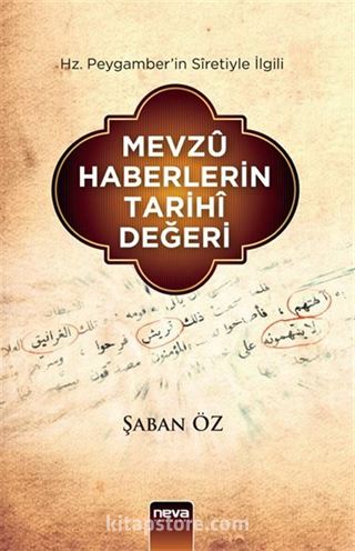 Mevzu Haberlerin Tarihi Değeri