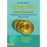 Mühendislik Fakülteleri İçin Lineer Cebir ve Çözümlü Problemler