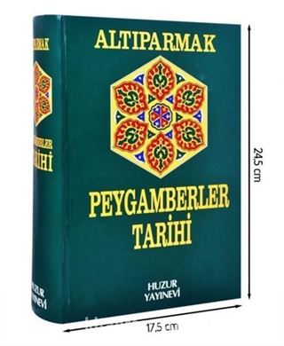 Büyük Peygamberler Tarihi (Altıparmak)