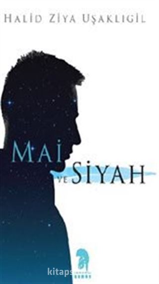 Mai ve Siyah