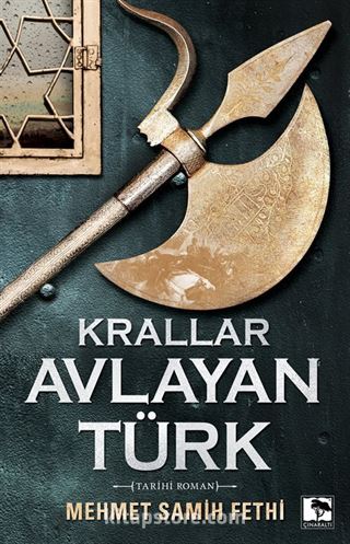 Krallar Avlayan Türk