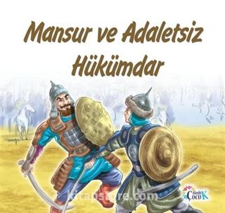 Mansur ve Adaletsiz Hükümdar