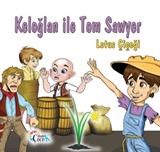 Keloğlan ile Tom Sawyer