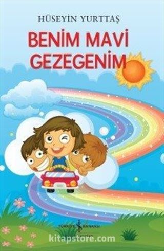 Benim Mavi Gezegenim (Çocuklar İçin Şiirler)