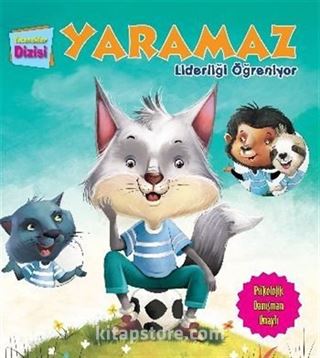 Yaramaz Liderliği Öğreniyor / Yetenekler Dizisi