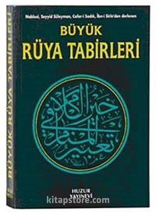 Büyük Rüya Tabirleri (karton kapak)