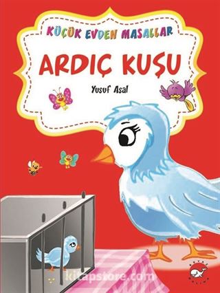 Ardıç Kuşu - Görünmezlik İksir / Küçük Evden Masallar