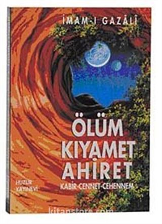 Ölüm Kıyamet Ahiret