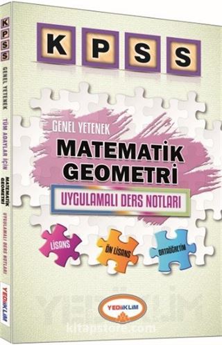 2016 KPSS Genel Yetenek Matematik-Geometri Uygulamalı Ders Notları