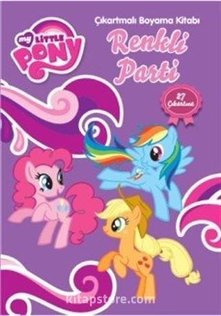 My Little Pony Renkli Parti Çıkartmalı Boyama