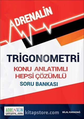 Trigonometri Konu Özetli Hepsi Çözümlü Soru Bankası