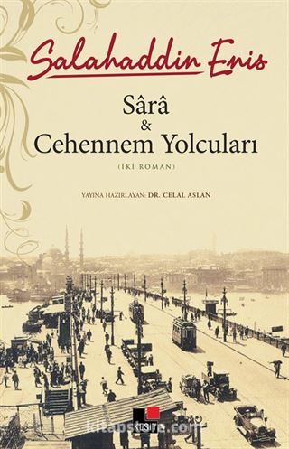 Sara ve Cehennem Yolcuları