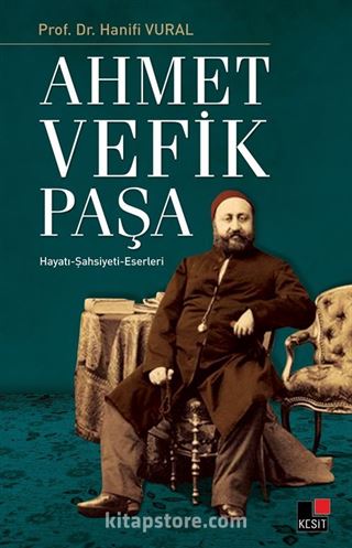 Ahmet Vefik Paşa