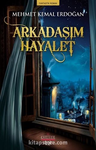 Arkadaşım Hayalet