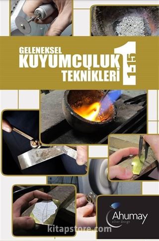 Geleneksel Kuyumculuk Teknikleri -1