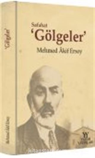 Safahat 'Gölgeler'