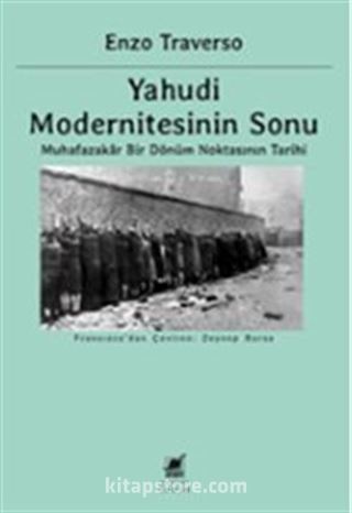 Yahudi Modernitesinin Sonu