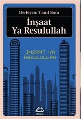 İnşaat Ya Resulullah