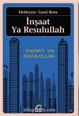 İnşaat Ya Resulullah