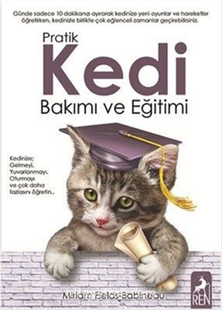 Pratik Kedi Bakımı ve Eğitimi