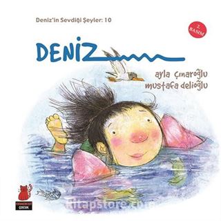 Deniz / Deniz'in Sevdiği Şeyler 10